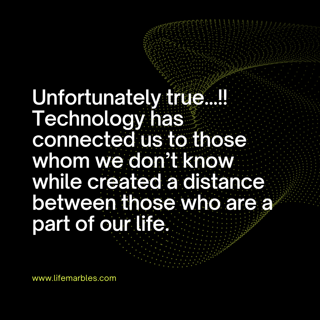 Read more about the article Technology,We and Our Relationships