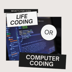 Read more about the article Make your child learn Life coding not computer coding