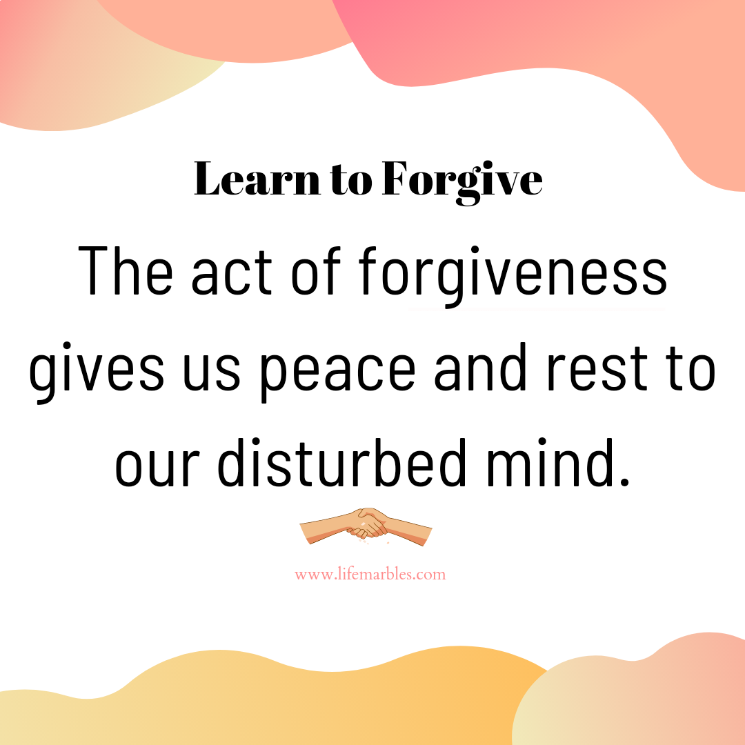 Read more about the article Forgive to have a peaceful mind